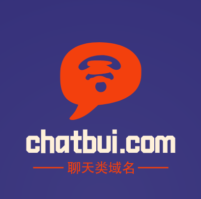今天推荐一个聊天类域名：chatbui.com