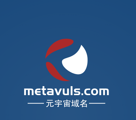 元宇宙啥域名好,metavuls.com值得你拥有